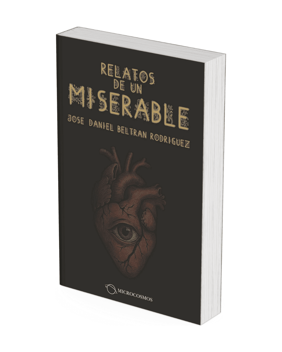 Relatos de un miserable